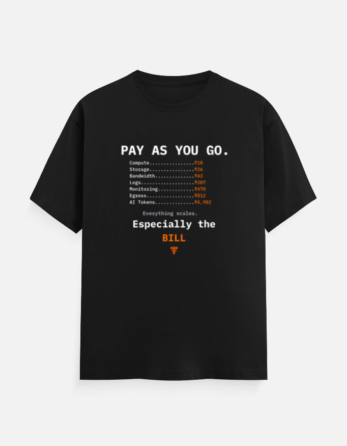 Minimal typography t-shirt featuring a cloud-style billing table with the punchline "Everything scales. Especially the bill." for cloud engineers and DevOps professionals.